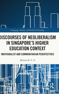 Cover: Discourses of Neoliberalism in Singapore's Higher Education Context - Routledge