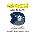 Cover: Mookie Goes to Earth 2022: 1 - Butternut Books