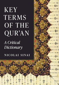 Abbildung von: Key Terms of the Qur'an - Princeton University Press