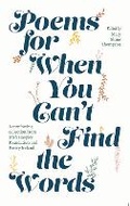 Cover: Poems for When You Can't Find the Words - Gill Books