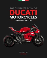 Abbildung von: The Complete Book of Ducati Motorcycles, 2nd Edition - Motorbooks