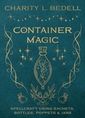 Cover: Container Magic - Llewellyn Publications,U.S.