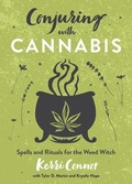 Cover: Conjuring with Cannabis - Llewellyn Publications,U.S.