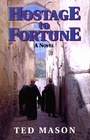 Cover: Hostage to Fortune - Bartleby Press