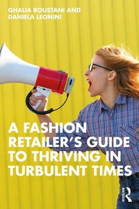 Abbildung von: A Fashion Retailer's Guide to Thriving in Turbulent Times - Routledge