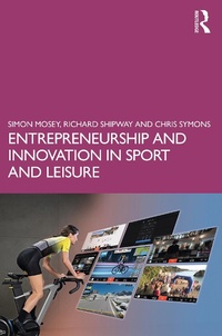 Abbildung von: Entrepreneurship and Innovation in Sport and Leisure - Routledge