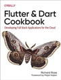 Cover: Flutter and Dart Cookbook - O'Reilly