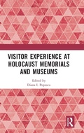Cover: Visitor Experience at Holocaust Memorials and Museums - Routledge