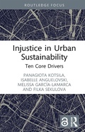 Cover: Injustice in Urban Sustainability - Routledge