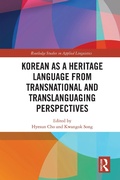 Cover: Korean as a Heritage Language from Transnational and Translanguaging Perspectives - Routledge