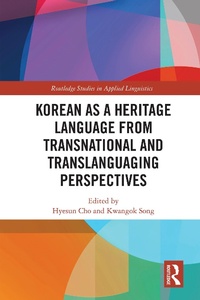 Abbildung von: Korean as a Heritage Language from Transnational and Translanguaging Perspectives - Routledge
