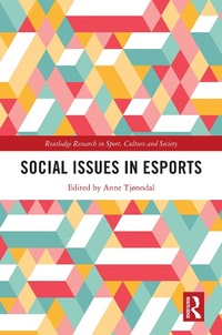 Abbildung von: Social Issues in Esports - Routledge