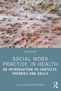 Enlarge image Cover: Social Work Practice in Health - Routledge