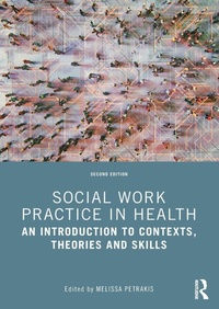 Enlarge image Cover: Social Work Practice in Health - Routledge