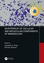 Cover: An Interplay of Cellular and Molecular Components of Immunology - CRC Press