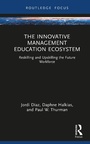 Cover: The Innovative Management Education Ecosystem - Routledge
