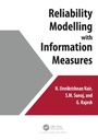 Cover: Reliability Modelling with Information Measures - CRC Press