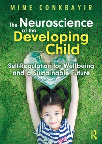 Abbildung von: The Neuroscience of the Developing Child - Routledge