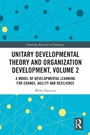 Cover: Unitary Developmental Theory and Organization Development, Volume 2 - Routledge