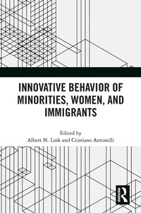 Abbildung von: Innovative Behavior of Minorities, Women, and Immigrants - Routledge