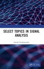 Cover: Select Topics in Signal Analysis - CRC Press