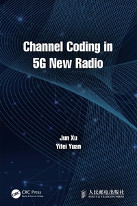Enlarge image Cover: Channel Coding in 5G New Radio - CRC Press