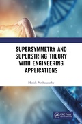 Cover: Supersymmetry and Superstring Theory with Engineering Applications - CRC Press