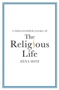 Cover: A Philosopher Looks at the Religious Life - Cambridge University Press