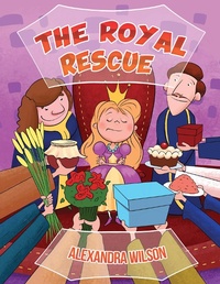Abbildung von: Royal Rescue - Austin Macauley Publishers