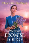 Cover: Family Gatherings at Promise Lodge - Zebra Books