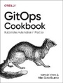 Cover: Gitops Cookbook - O'Reilly