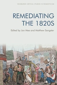 Enlarge image Cover: Remediating the 1820s - Edinburgh University Press