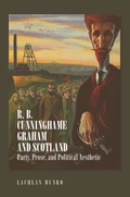 Bild: R. B. Cunninghame Graham and Scotland - Edinburgh University Press