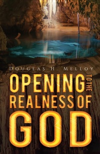 Abbildung von: Opening to the Realness of God - Austin Macauley Publishers