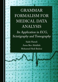Abbildung von: Grammar Formalism for Medical Data Analysis - Cambridge Scholars Publishing