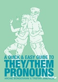 Cover: Quick and Easy Guide to They/Them Pronouns - Oni Press