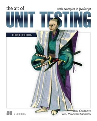 Enlarge image Cover: Art of Unit Testing, The - Manning Publications