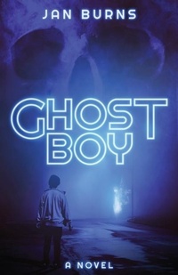 Enlarge image Cover: Ghost Boy - Atmosphere Press
