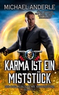 Cover: Karma ist ein Mistst&uuml;ck - Der unglaubliche Mr. Brownstone 12