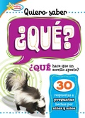 Cover: Quiero saber  QUE? (Kids Ask WHAT?) - Sequoia Kids Media