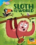 Cover: Sloth Sees the World / All About Sloths - Sequoia Kids Media