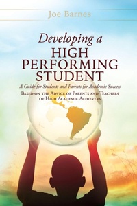Enlarge image Cover: Developing A High Performing Student - Xulon Press