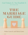 Cover: The Marriage Guide - WestBow Press