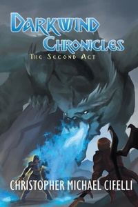 Abbildung von: Darkwind Chronicles - URLink Print & Media, LLC