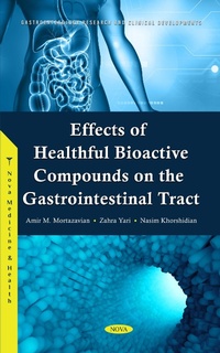 Abbildung von: Effects of Healthful Bioactive Compounds on the Gastrointestinal Tract - Nova Science Publishers Inc