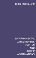 Cover: Environmental Catastrophes Top Ten And Other Abominations - Blurb