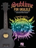 Cover: Sublime for Ukulele - Hal Leonard Corporation