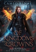 Cover: Of Kingdoms and Crowns - Cameo Renae