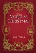 Cover: (2nd Ed) From Nicholas To Christmas (Paperback) - North Poehls Arts LLC