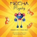 Cover: Mecha Majesty - Cowboy + Stitch